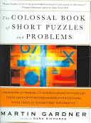 Kolosálna kniha krátkych hádaniek a úloh - The Colossal Book of Short Puzzles and Problems