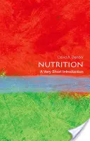 Výživa: Veľmi stručný úvod - Nutrition: A Very Short Introduction