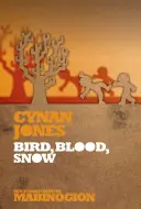 Vták, krv, sneh - Bird, Blood, Snow