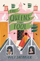 Kráľovnin blázon - Queen's Fool