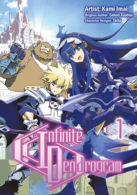 Nekonečný dendrogram (Manga): Dangrogram (1): Omnibus 1 - Infinite Dendrogram (Manga): Omnibus 1