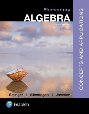 Elementary Algebra: Koncepty a aplikácie - Elementary Algebra: Concepts and Applications
