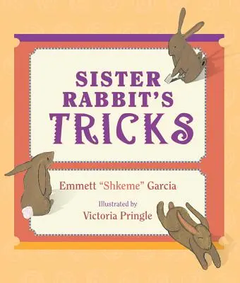 Triky králičej sestry - Sister Rabbit's Tricks