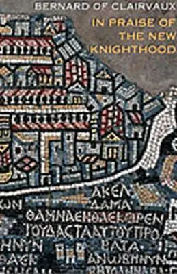 Na chválu nového rytierstva, 19 - In Praise of the New Knighthood, 19