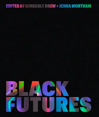 Čierna budúcnosť - Black Futures