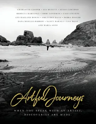 Umelecké cesty: Keď sa rozprávate s umelcom, vznikajú objavy - Artful Journeys: When You Speak with an Artist, Discoveries are Made