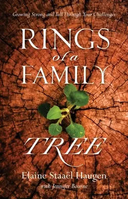 Kruhy rodokmeňa - Rings of a Family Tree