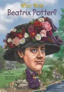 Kto bola Beatrix Potterová? - Who Was Beatrix Potter?