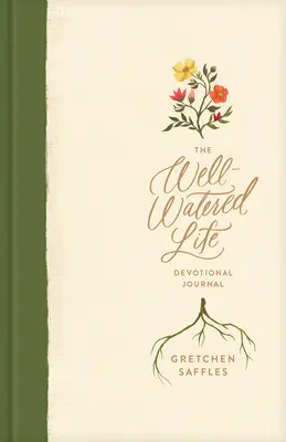 Dobre napojený život - The Well-Watered Life