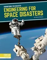 Inžinierstvo pre vesmírne katastrofy - Engineering for Space Disasters