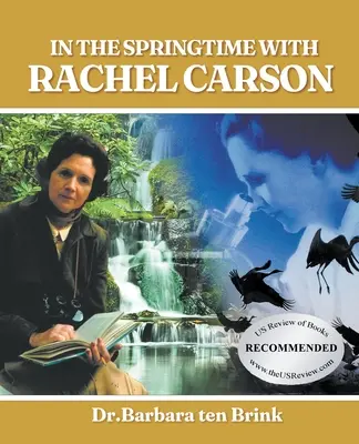 Na jar s Rachel Carsonovou - In the Springtime with Rachel Carson