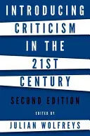 Predstavenie kritiky v 21. storočí - Introducing Criticism in the 21st Century