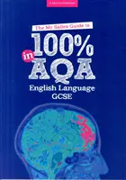 Pán Salles Sprievodca na 100 % v skúške z anglického jazyka AQA - Mr Salles Guide to 100% in AQA English Language Exam