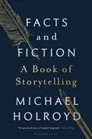 Fakty a fikcia - Kniha rozprávok - Facts and Fiction - A Book of Storytelling