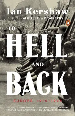 Do pekla a späť: Európa 1914-1949 - To Hell and Back: Europe 1914-1949