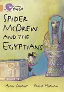 Spider McDrew a Egypťania - Spider McDrew and the Egyptians