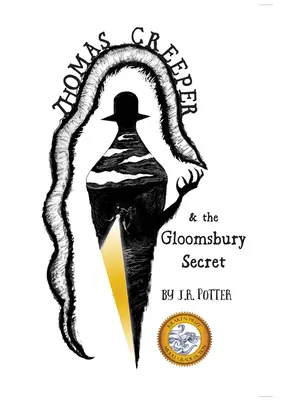 Thomas Creeper a tajomstvo Gloomsbury - Thomas Creeper and the Gloomsbury Secret