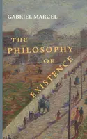 Filozofia existencie - The Philosophy of Existence