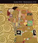 Gustav Klimt Majstrovské diela umenia - Gustav Klimt Masterpieces of Art