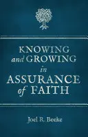 Poznávanie a rast v uistení vo viere - Knowing and Growing in Assurance of Faith