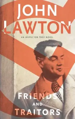 Priatelia a zradcovia - Friends and Traitors