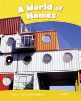 Úroveň 6: Svet domov CLIL AmE - Level 6: A World of Homes CLIL AmE