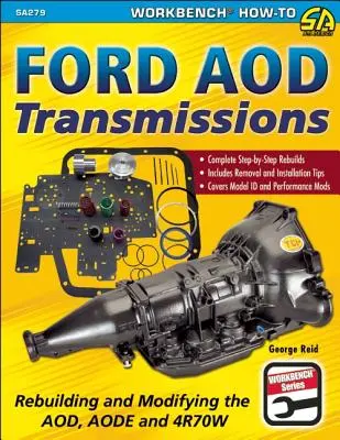 Prevodovky Ford Aod: Prestavba a úprava prevodoviek Aod, Aode a 4r70w - Ford Aod Transmissions: Rebuilding and Modifying the Aod, Aode and 4r70w