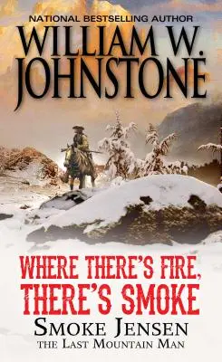 Kde je oheň, tam je dym - Where There's Fire, There's Smoke