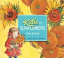 Katie a slnečnice - Katie and the Sunflowers