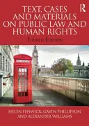 Text, prípady a materiály k verejnému právu a ľudským právam - Text, Cases and Materials on Public Law and Human Rights