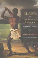 Blake; Or, the Huts of America (Blake; alebo chaty Ameriky): A Corrected Edition (Opravené vydanie) - Blake; Or, the Huts of America: A Corrected Edition