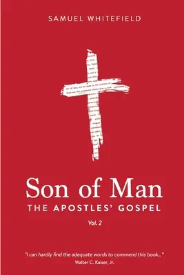 Syn človeka: Evanjelium apoštolov - Son of Man: The Apostles' Gospel