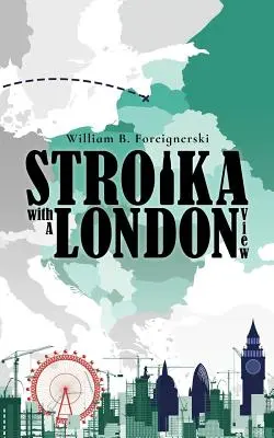 Stroika s výhľadom na Londýn - Stroika with a London View