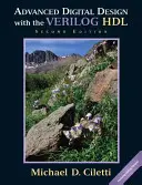 Pokročilý digitálny dizajn s Verilog Hdl - Advanced Digital Design with the Verilog Hdl