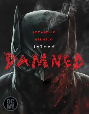 Batman: Zatratený - Batman: Damned