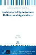 KOMBINATORICKÉ OPTIMALIZAČNÉ METÓDY A APLIKÁCIE - COMBINATORIAL OPTIMIZATION METHODS & APP