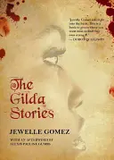 Príbehy Gildy - The Gilda Stories