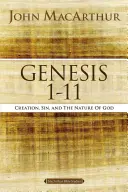 Genesis 1 až 11: Stvorenie, hriech a Božia prirodzenosť - Genesis 1 to 11: Creation, Sin, and the Nature of God