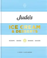 Jude's Ice Cream & Desserts - zmrzliny, koláče, šejky a omáčky - Jude's Ice Cream & Desserts - Scoops, bakes, shakes and sauces
