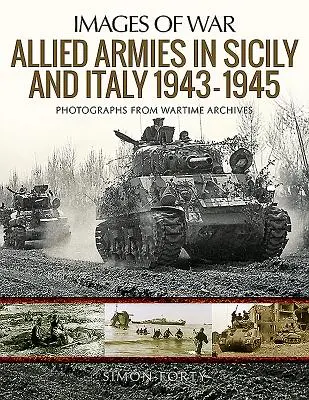 Spojenecké armády na Sicílii a v Taliansku, 1943-1945 - Allied Armies in Sicily and Italy, 1943-1945