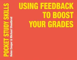Využívanie spätnej väzby na zlepšenie známok - Using Feedback to Boost Your Grades