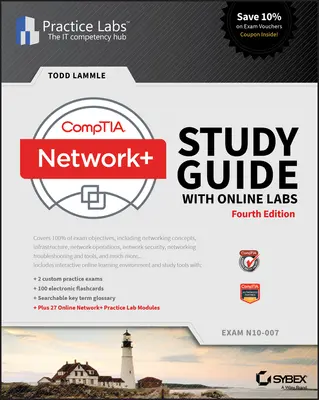 Comptia Network+ študijná príručka s online laboratóriami: N10-007 Exam - Comptia Network+ Study Guide with Online Labs: N10-007 Exam