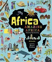 Afrika, úžasná Afrika: Krajina za krajinou - Africa, Amazing Africa: Country by Country
