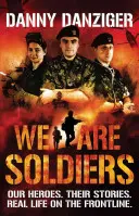 Sme vojaci - Naši hrdinovia. Ich príbehy. Skutočný život na fronte. - We Are Soldiers - Our heroes. Their stories. Real life on the frontline.