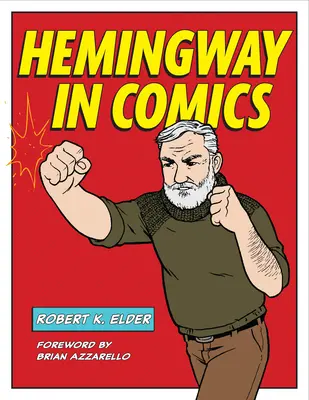 Hemingway v komiksoch - Hemingway in Comics
