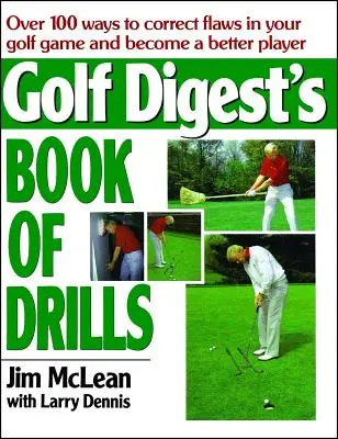 Kniha cvičení časopisu Golf Digest - Golf Digest's Book of Drills