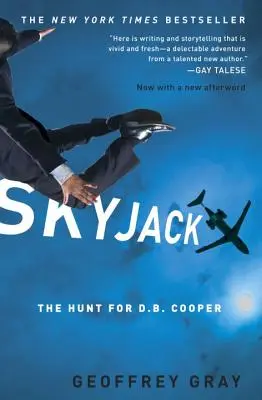 Skyjack: Pátranie po D. B. Cooperovi - Skyjack: The Hunt for D.B. Cooper
