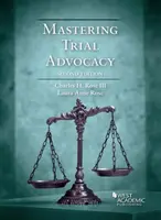 Zvládnutie súdnej advokácie - Mastering Trial Advocacy