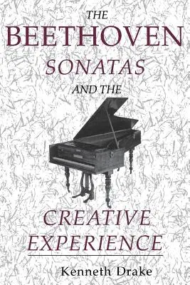 Beethovenove sonáty a tvorivé skúsenosti - The Beethoven Sonatas and the Creative Experience