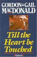 Kým sa srdce nedotkne - Till the Heart be Touched